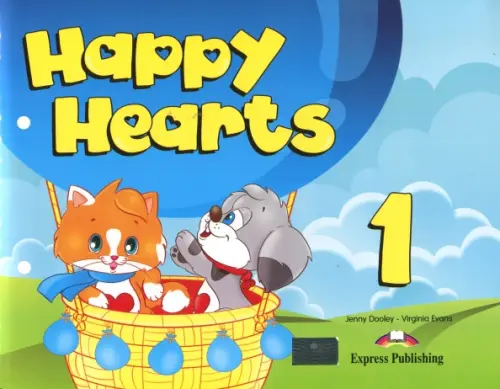 Happy Hearts 1. Pupil's Book with Stickers, Pressouts, Extra Optional Units