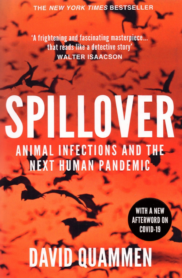Spillover: The Next Human Pandemic