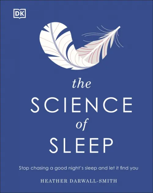 The Science of Sleep - Darwall-Smith Heather