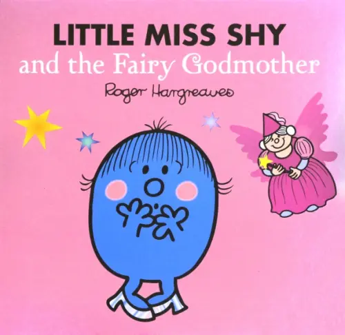 Little Miss Shy and the Fairy Godmother, 428.00 руб