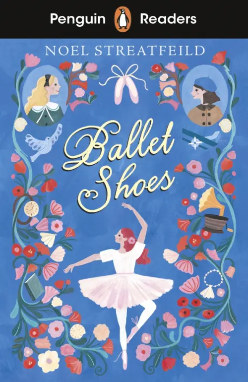 Ballet Shoes. Level 2 + audio online