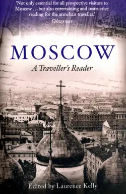 Moscow. A Traveller's Reader