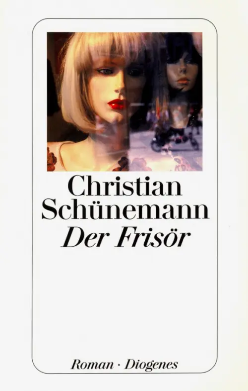 Der Frisor - Schunemann Christian