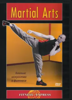 Martial Arts. Боевые искусства в фитнесе