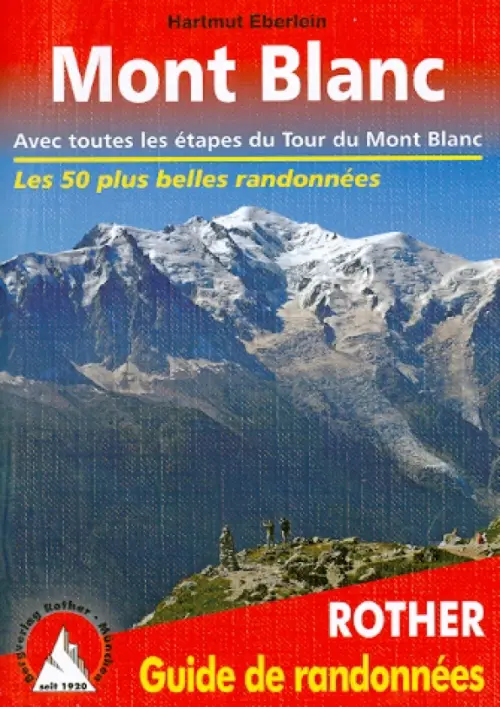 Autour du Mont Blanc - Eberlein Hartmut