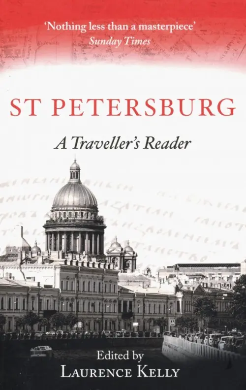 St Petersburg. A Travellers Reader - 