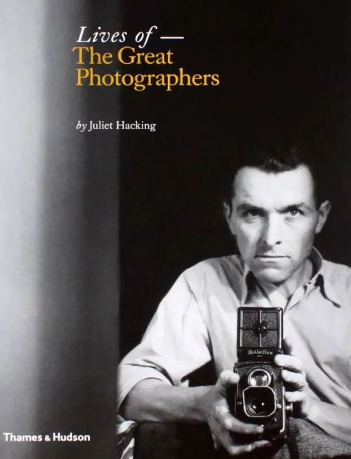 Lives of the Great Photographers, 2212.00 руб