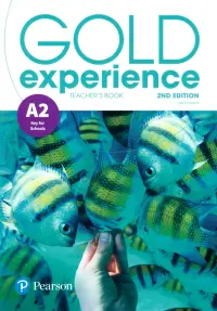 Gold Experience. A2. Teacher's Book + Teacher's Portal Access Code