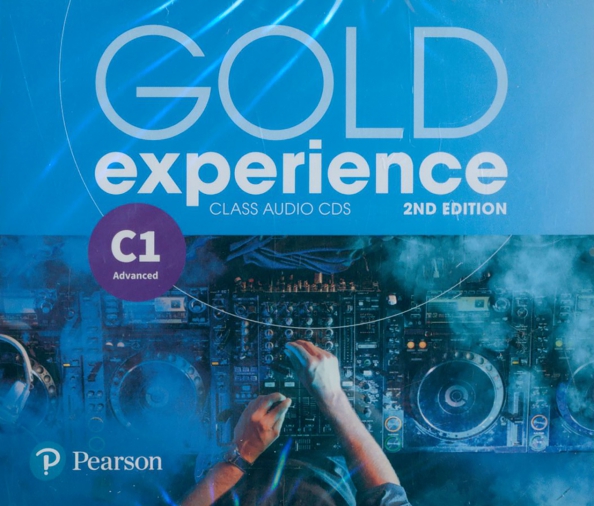 Gold Experience. C1. Advanced. Class CDs