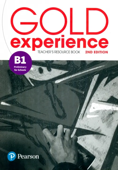 Gold Experience. B1. Teachers Resource Book