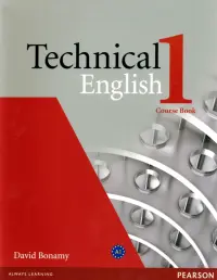 Technical English. 1 Elementary. Coursebook
