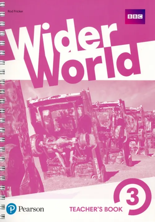 Wider World 3. Teachers Book with MyEnglishLab & Online Extra Homework + DVD-Rom