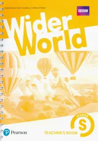 Wider World. Starter. Teacher's Book with MyEnglishLab, Extra Online Homework & DVD-ROM