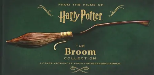 Harry Potter. The Broom Collection and Other Artefacts from the Wizarding World - Revenson Jody