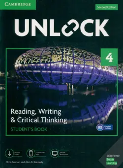Unlock. Level 4. Reading, Writing, & Critical Thinking. Student's Book + Mob App and Online Workbook
