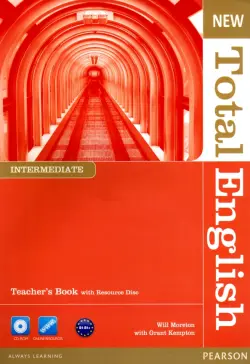 New Total English. Intermediate. Teacher's Book and Teacher's Resource CD