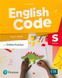 English Code Starter. Pupil's Book with Online Access Code