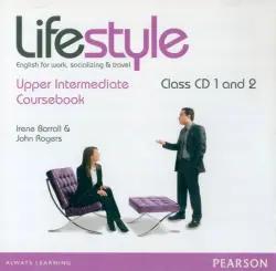 Lifestyle. Upper Intermediate. Coursebook. Class CD 1 and 2