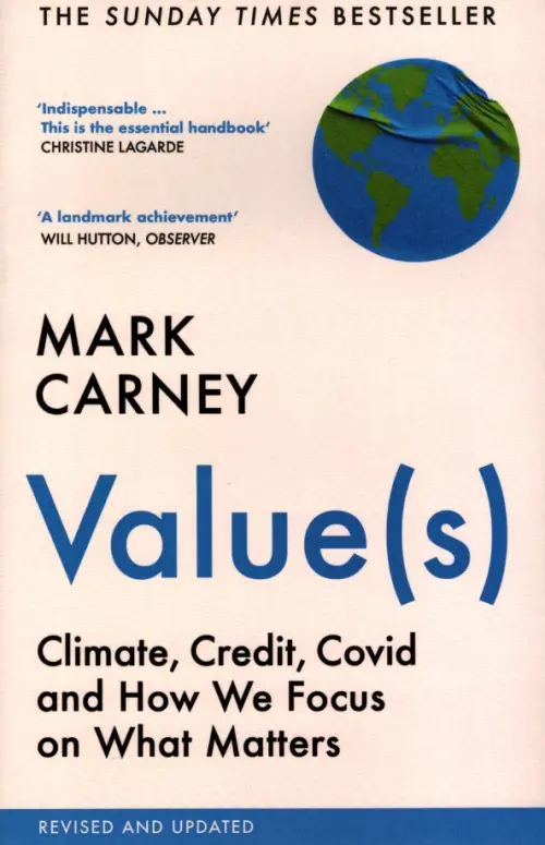 Value(s). Climate, Credit, Covid and How We Focus on What Matters