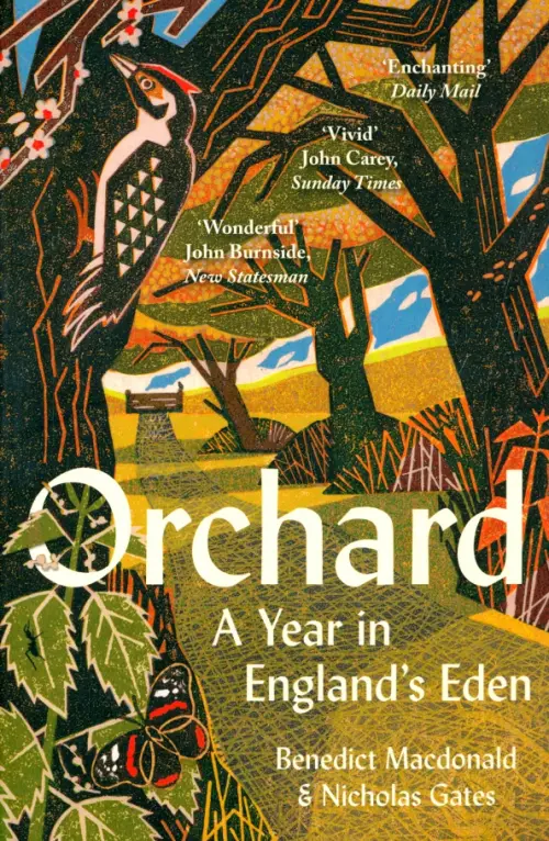 Orchard. A Year in Englands Eden