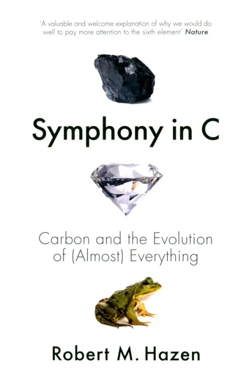 Symphony in C. Carbon and the Evolution of (Almost) Everything