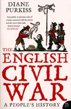 The English Civil War. A People's History