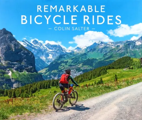 Remarkable Bicycle Rides - Salter Colin