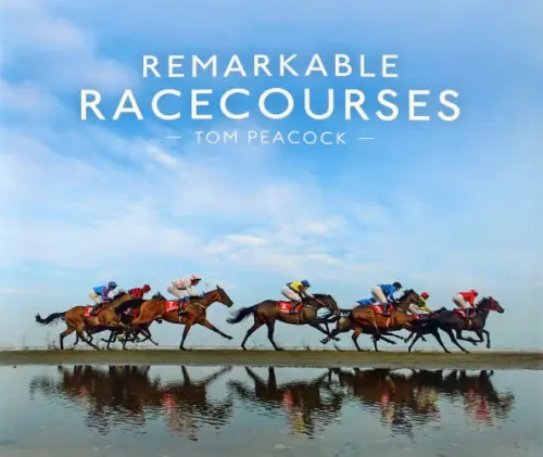 Remarkable Racecourses - Peacock Tom