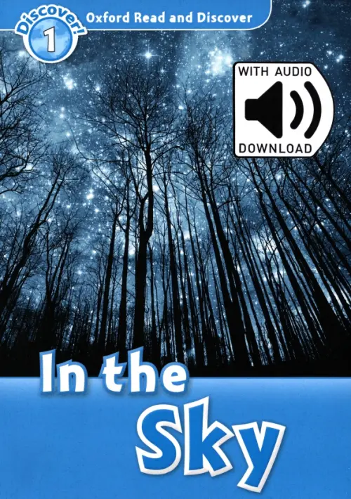 Oxford Read and Discover. Level 1. In the Sky Audio Pack - Khanduri Kamini