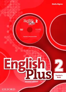 English Plus. Level 2. Teacher's Book with Teacher's Resource Disk and access to Practice Kit