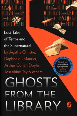 Ghosts from the Library. Lost Tales of Terror and the Supernatural