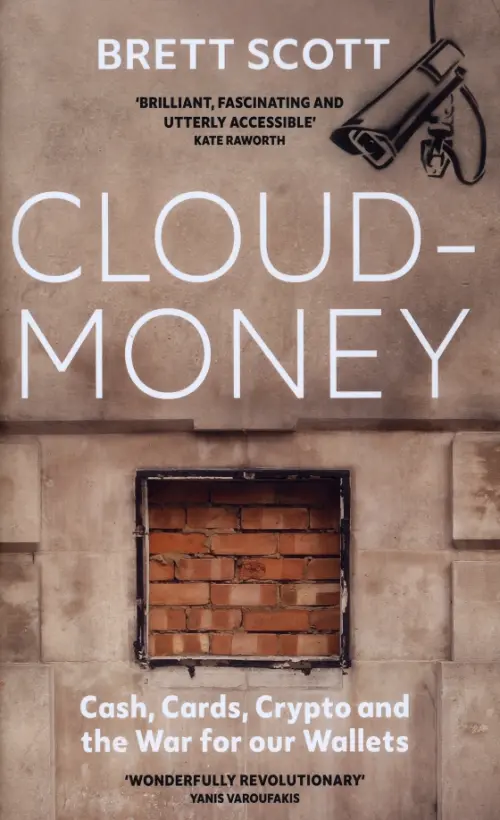 Cloudmoney. Cash, Cards, Crypto and the War for our Wallets Bodley Head, цвет красный