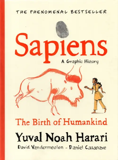 Sapiens. A Graphic History, Volume 1