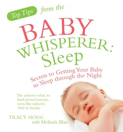 Top Tips from the Baby Whisperer: Sleep Vermilion, цвет белый