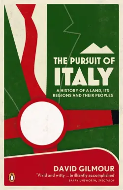 The Pursuit of Italy. A History of a Land, its Regions and their Peoples