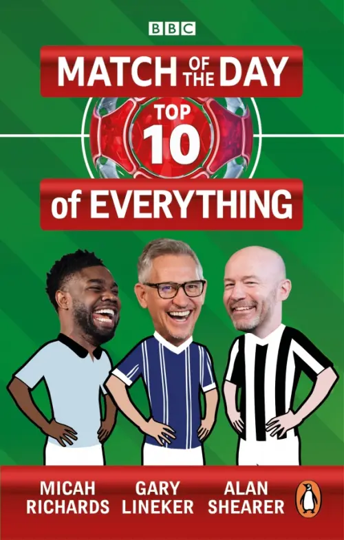 Match of the Day. Top 10 of Everything