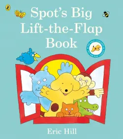 Spot's Big Lift-the-flap Book