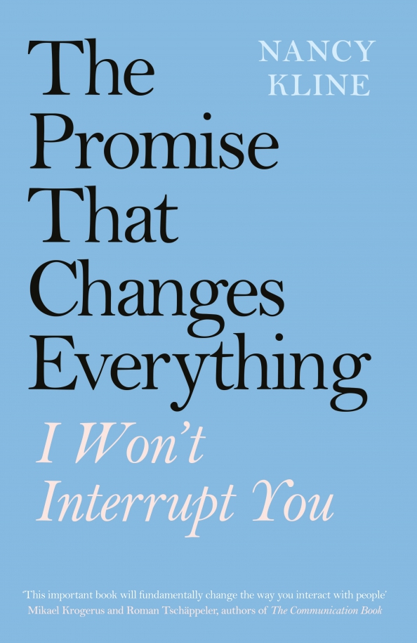 The Promise That Changes Everything. I Won’t Interrupt You