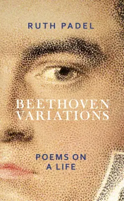 Beethoven Variations. Poems on a Life