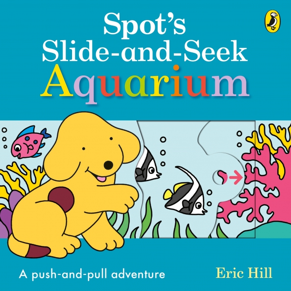 Spot's Slide and Seek. Aquarium