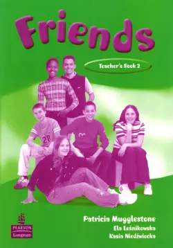 Friends 2. Teacher's Book