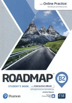 Roadmap. B2. Student's Book and Interactive eBook with Online Practice, Digital Resources and App