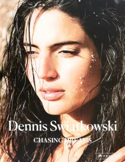 Dennis Swaitkowski. Chasing Dreams
