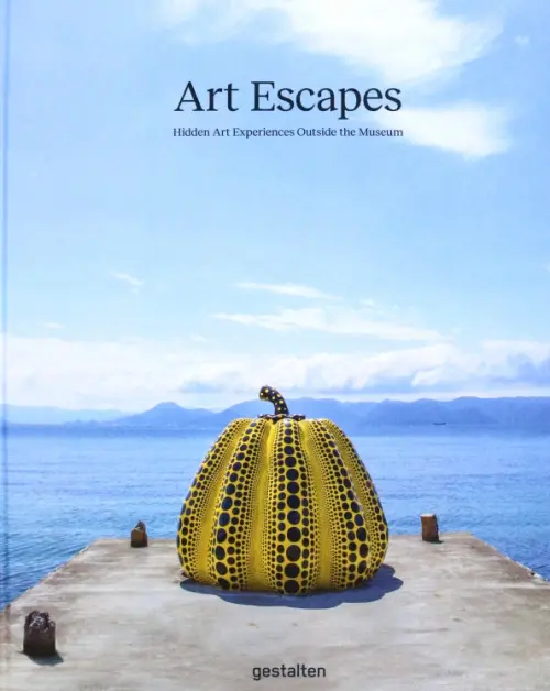 Art Escapes. Hidden Art Experiences Outside the Museum, 4879.00 руб