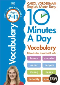10 Minutes A Day Vocabulary. Ages 7-11. Key Stage 2