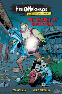 The Secret of Bosco Bay. A Graphic Novel
