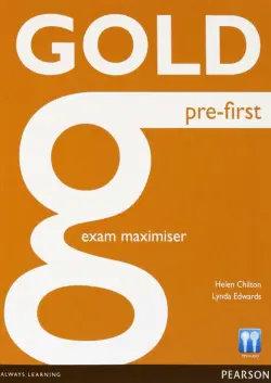 Gold. Pre-First. Exam Maximiser without Key