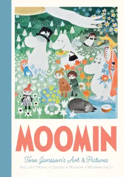 Moomin Pull-Out Prints. Tove Jansson's Art & Pictures
