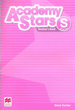 Academy Stars. Starter. Teacher's Book Pack