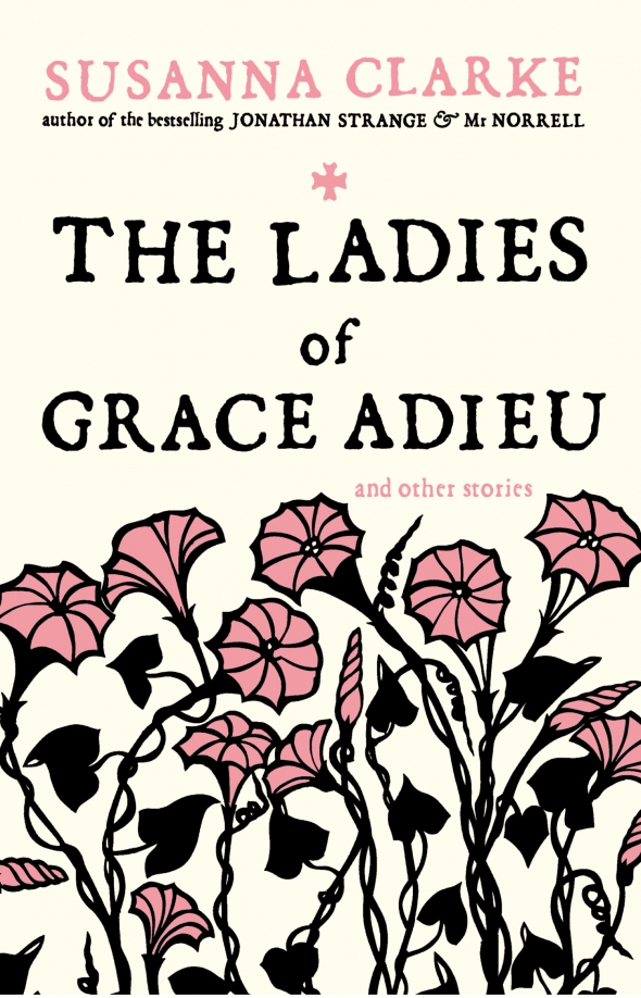 The Ladies of Grace Adieu and other stories